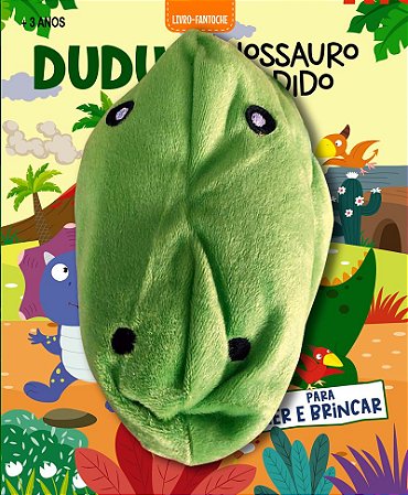Livro Fantoche - Dudu, O Dinossauro Perdido