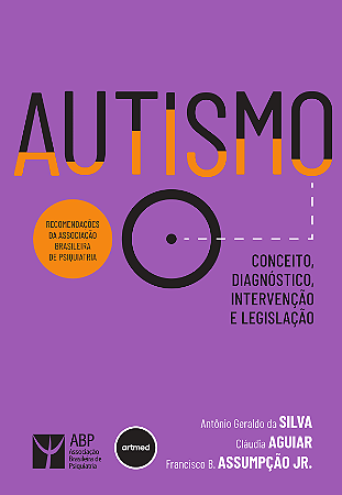 Autismo: Conceito, Diagnóstico, Intervenção e Legislação