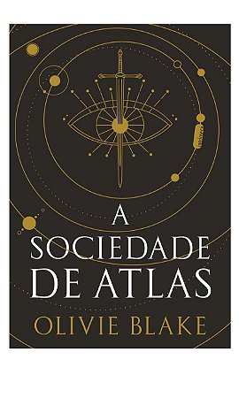 A sociedade de Atlas: Série A sociedade de Atlas Vol. 1