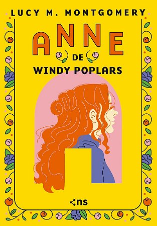 Anne de Windy Poplars: Edição luxo + fitilho
