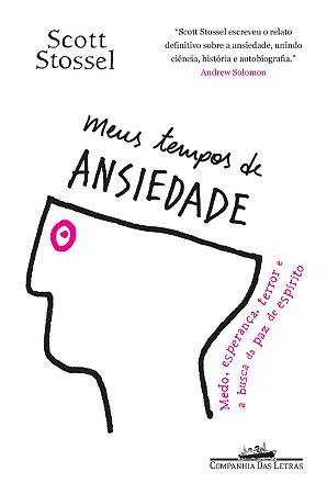 Meus tempos de ansiedade