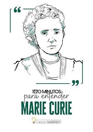 100 minutos para entender Marie Curie
