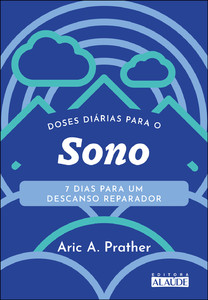 Doses diárias para o sono: 7 dias para um descanso reparador