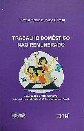 Trabalho Doméstico Não Remunerado