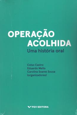 Operação Acolhida Uma Historial Oral
