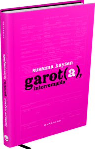 Garota, Interrompida