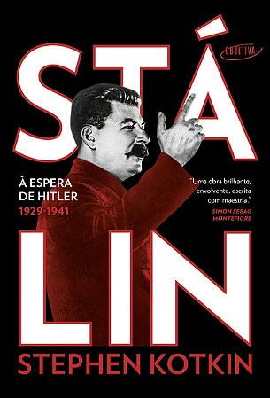 Stálin - Volume 2: À espera de Hitler, 1929-1941