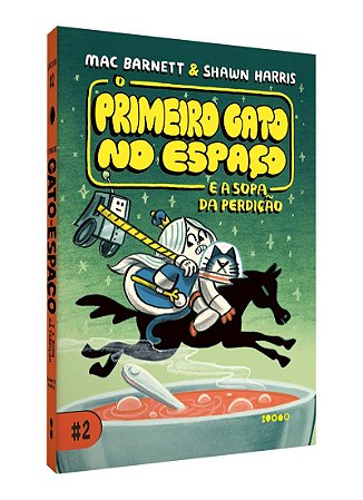 O Primeiro Gato no Espaço e a sopa da perdição