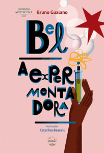 Bel, a experimentadora