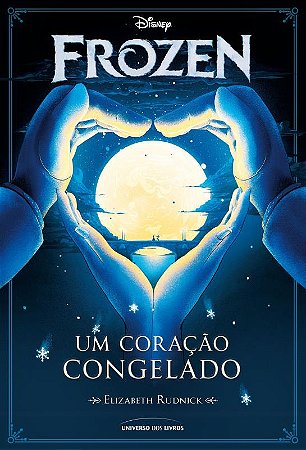 Frozen: Um coração congelado