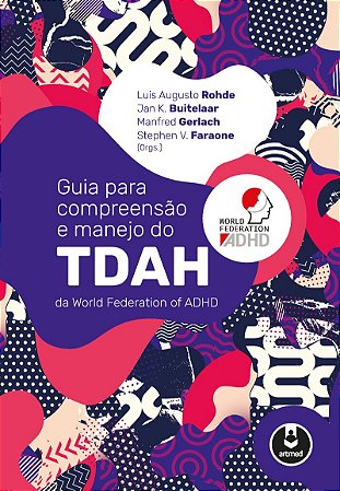 Guia para Compreensão e Manejo do TDAH da World Federation of ADHD