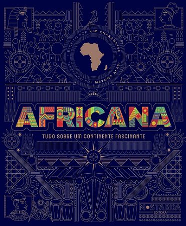 Africana: Tudo Sobre um Continente Fascinante