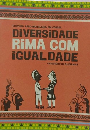 DIVERSIDADE RIMA COM IGUALDADE