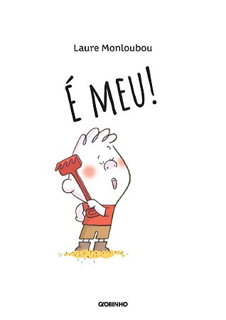 É meu!