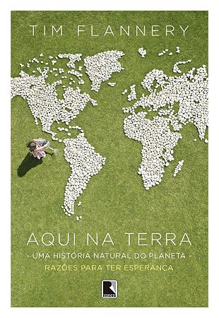 Aqui na Terra: Uma história natural do planeta