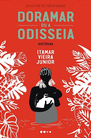 Doramar ou a odisseia: Histórias