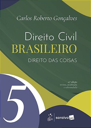 Direito Civil Brasileiro - Direito das Coisas Vol.5 - 21ª Edição 2026