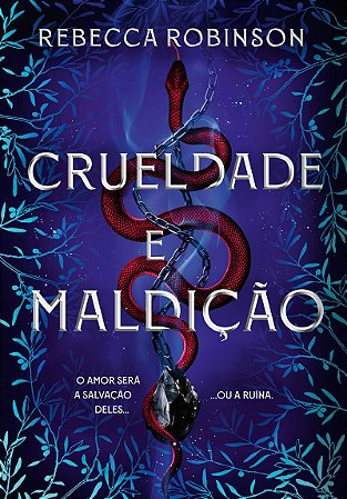 Crueldade e maldição (Herança Sombria - Livro 2)