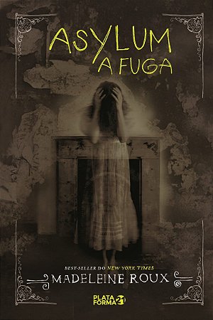Asylum: a fuga