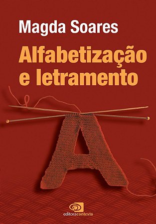 Alfabetização e letramento - nova edição