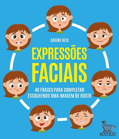 Expressões faciais: 40 frases para completar escolhendo uma imagem de rosto