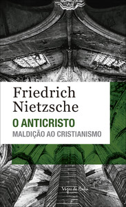 O anticristo - ed. bolso: maldição ao cristianismo