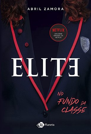 Elite: No fundo da classe
