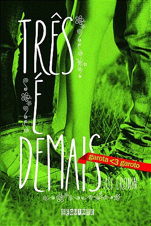 Três é demais