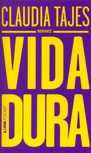 Vida dura