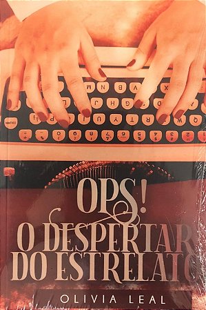 Ops! o Despertar do Estrelato