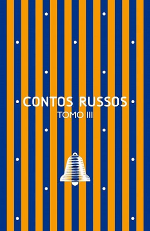 Contos russos: Tomo III