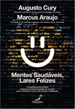 Mentes Saudaveis, Lares Felizes