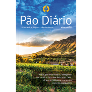 Devocional Pão Diário vol.28 - Uma meditação para cada dia do ano- Paisagem - O Devocional mais lido no mundo: 365 meditações devocionais