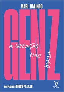 Gen Z: a geração não óbvia