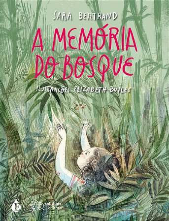 A memória do bosque