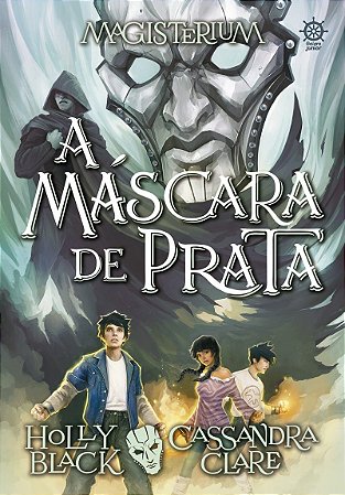 Magisterium: A máscara de prata (Vol. 4)