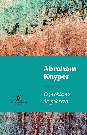 O problema da pobreza: A questão social e a religião cristã
