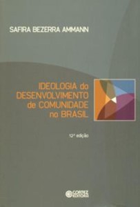 Ideologia do desenvolvimento de comunidade no Brasil