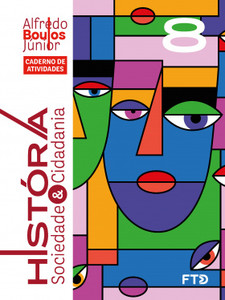 História, Sociedade & Cidadania - Caderno de Atividades - 8º ano (NOVO)