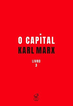 O capital: O processo global da produção capitalista (Vol. 3)