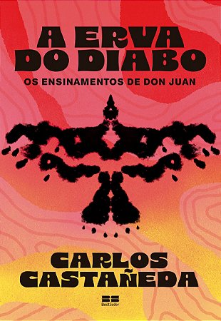 A erva do diabo: Os ensinamentos de Don Juan