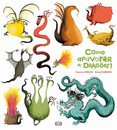Como apavorar os dragões?