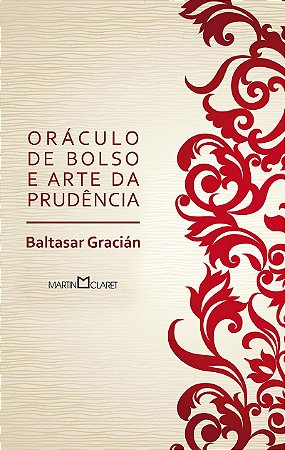 Oráculo de bolso e Arte da prudência