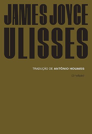 Ulisses (2ª edição revista por Antonio Houaiss)