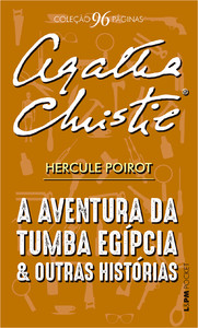 A aventura da tumba egípcia e outras histórias - 96 páginas: Hercule Poirot
