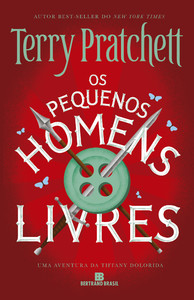 Os pequenos homens livres (Tiffany dolorida - Vol. 1)
