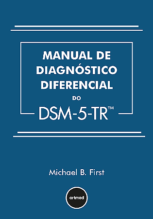 Manual de Diagnóstico Diferencial do DSM-5-TR