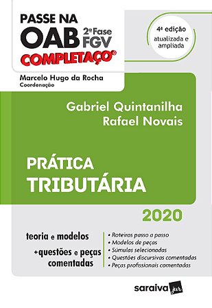 Passe na OAB 2ª Fase - FGV - Completaço - Prática Tributária - 4ª Ed. 2020