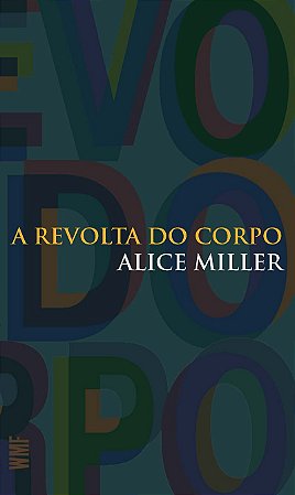 A revolta do corpo