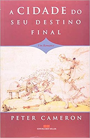 Cidade do Seu Destino Final, a